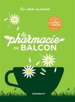 La Pharmacie Du Balcon Les Cahiers Du Jardinier Anne McIntyr