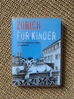 Zürich für Kinder Taschenbuch Kinderführer