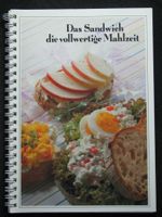 Sandwich die vollwertige Mahlzeit