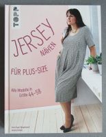 Jersey Nähen für Plus-Size - alle Modelle in Grösse 44-58