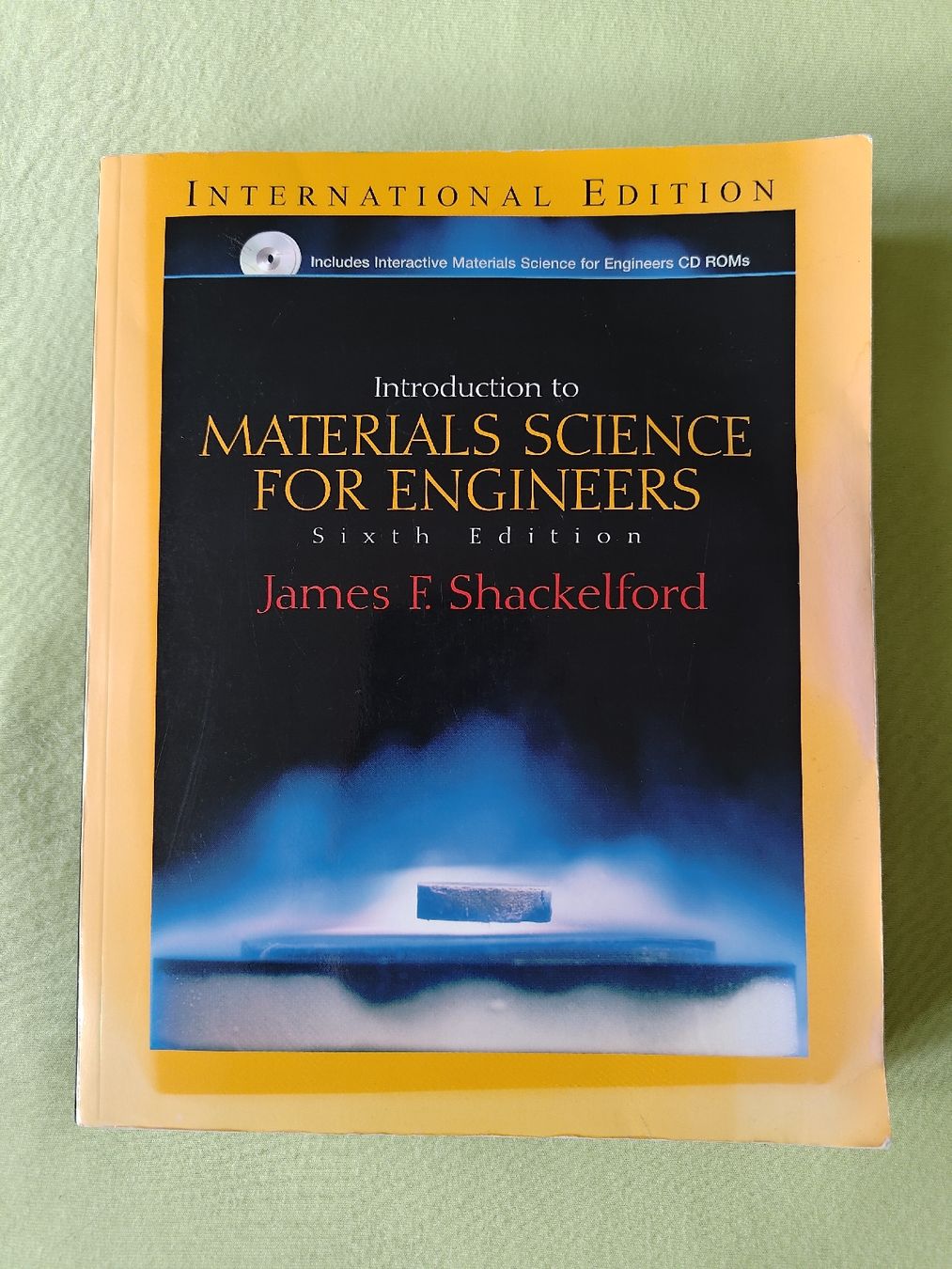 Bücher: Materials Science for Engineers, Shackelford, 6th Ed – Gebraucht aus Langenthal von 01138899