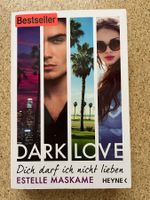Buch "DARK LOVE - Dich darf ich nicht lieben", E. Maskame