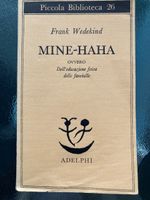 Frank Wedekind: Mine-Haha, Adelphi Edition, Rarität!