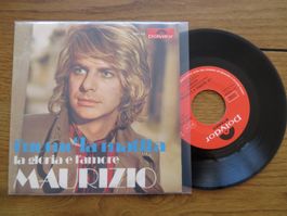 Maurizio - La Gloria e l'Amore - Seltene Single, Top!