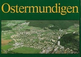 Ostermundigen Geschichte Gemeindeentwicklung alte Ansichten
