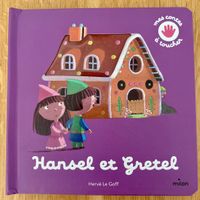 Livre enfant Hansel et Gretel mes contes à toucher