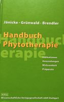 HANDBUCH PHYTOTHERAPIE  JÄNICKE GRÜNWALD BRENDLER TOP FACHB.