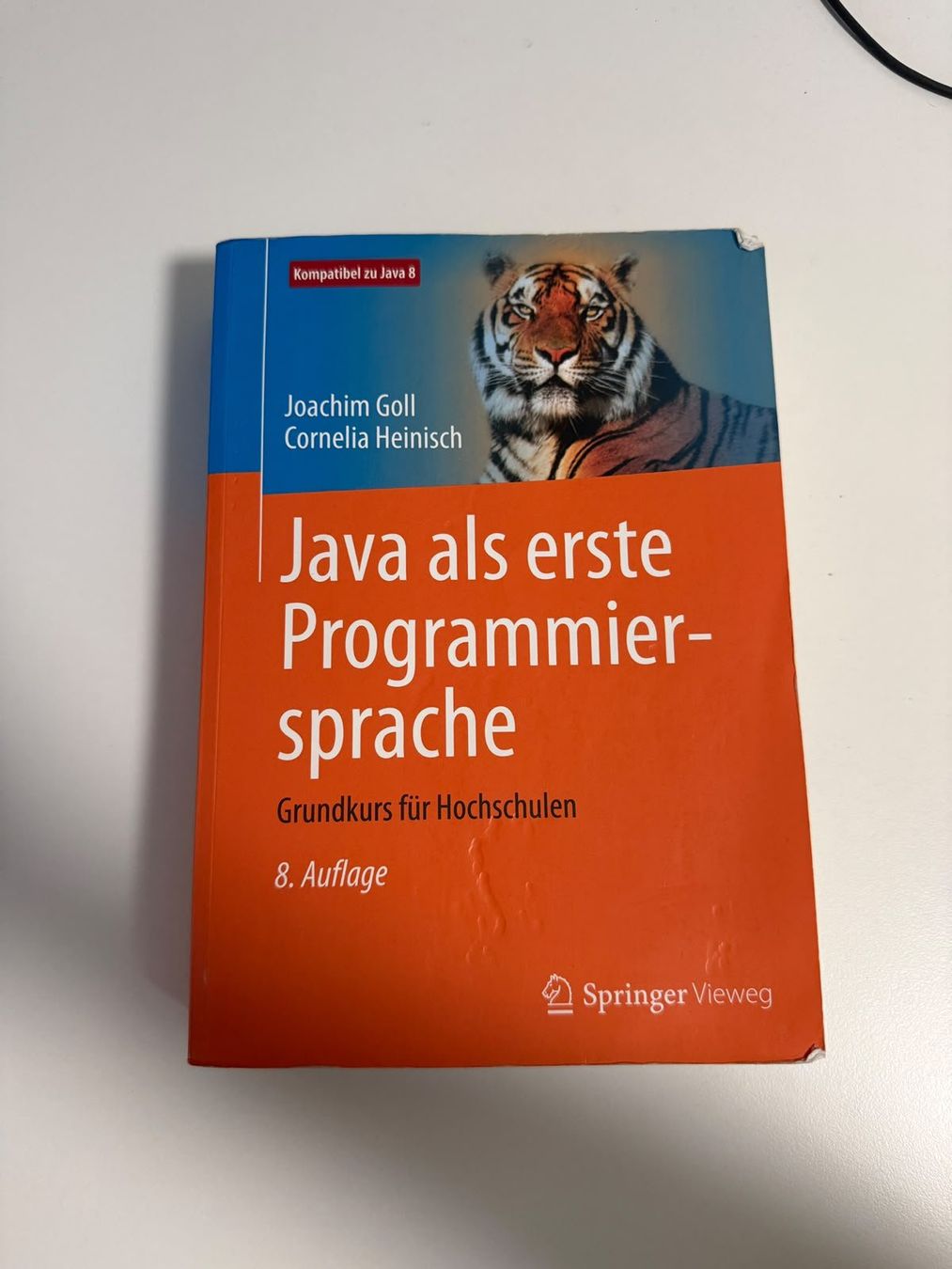 Livres: Java als erste Programmiersprache – 8. Auflage – D'occasion à Oberengstringen par lsilva99