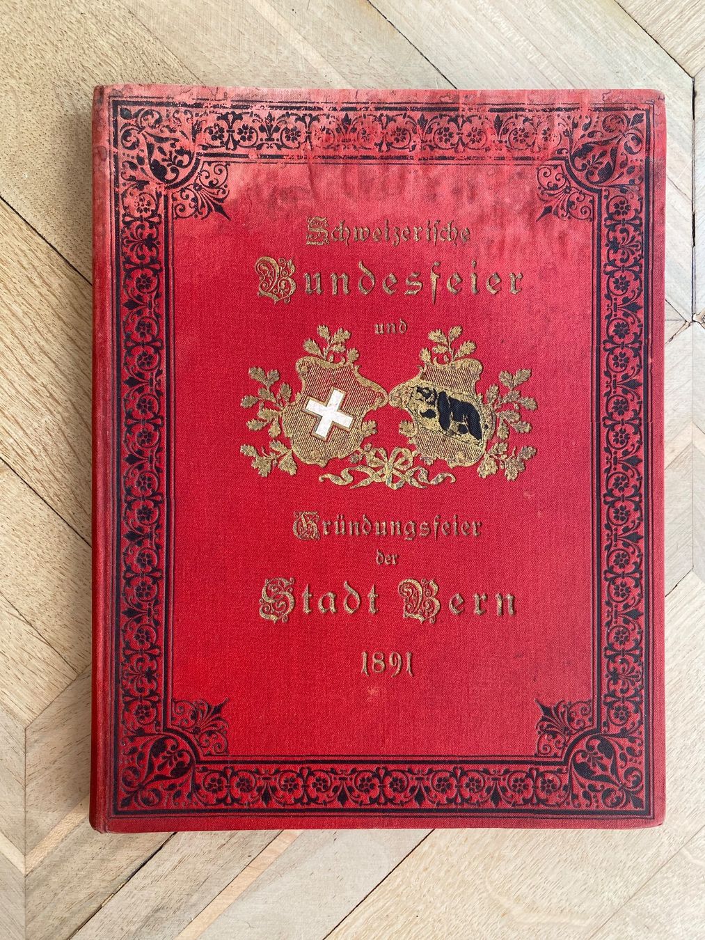 Libri: Antikes Buch der Schweizerischen Bundesfeier 1891 – Usato da Burgdorf venduto da gre_2ftz