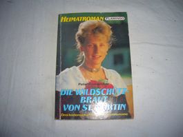 Heimatroman Peter Steinrüber Die Wildschuetz-Braut von St...