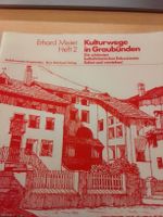 Kulturwege in Graubünden HEFT 2 (1991)