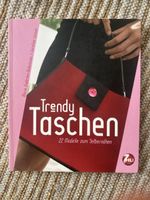 Trendy Taschen 22 Modelle zum Selbernähen Buch
