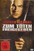 Zum Töten freigegeben - Steven Seagal Action-Kult