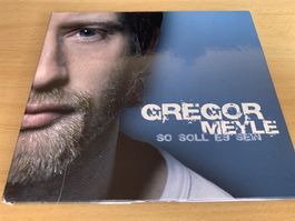 Gregor Meyle – So Soll Es Sein