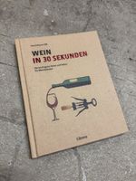 Wine in 30 Seconds Book, Wine Facts for Wine Lovers