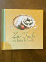 Neues Taufbuch "Zur Taufe die besten Wünsche"