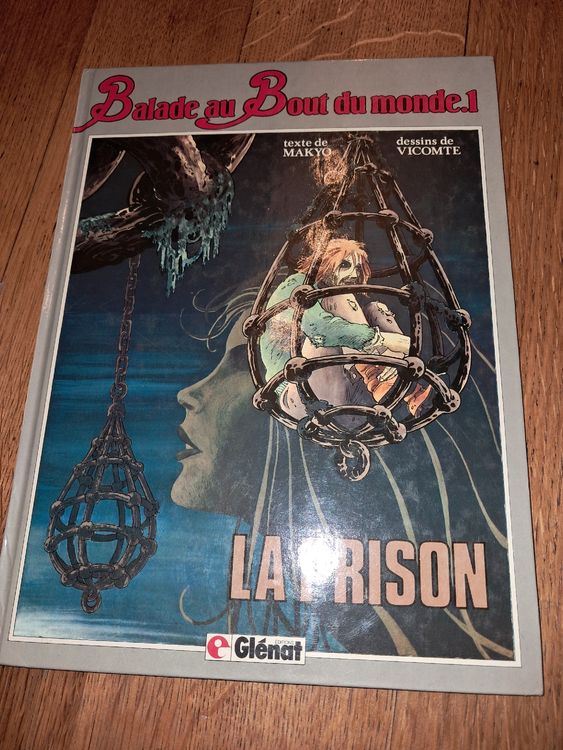 Bd Balade au bout du monde, tome 1 : La prison (D'occasion) à Le locle ...