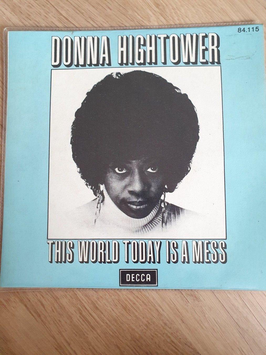 Dischi in vinile: Vinyl Single - Donna Hightower - This world today is a mess – Usato da Sursee venduto da FKZ_13