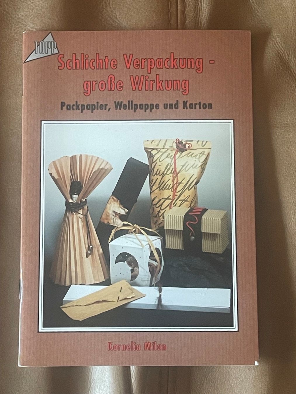 Libri: Schlichte Verpackung - grosse Wirkung – Usato da Oberiberg venduto da Cheyha