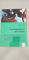 Salutogenese in der Schule