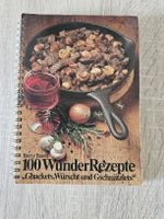 Betty Bossi 100 Wunder Rezepte - Ghackets, Würscht & Co.