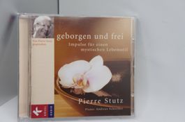 Hörbuch Geborgen und Frei, Impulse für mystischen Lebensstil