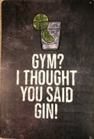 Blechschild Gym? I Thought you said Gin Bombay Hendricks