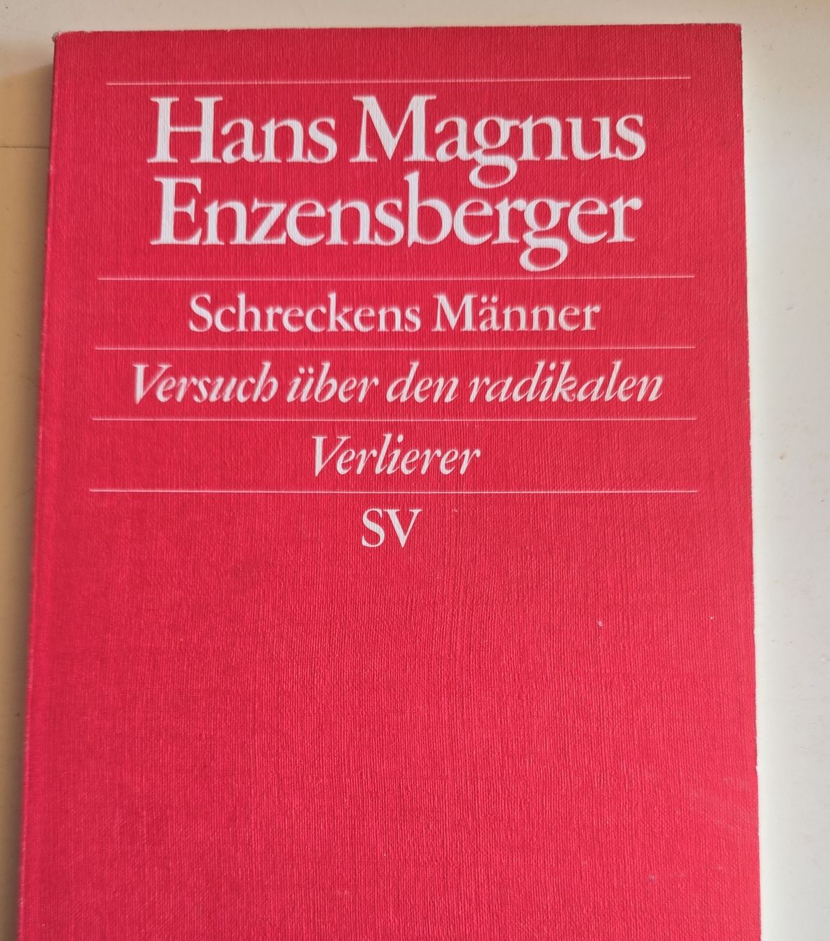 Libri: Enzensberger: Schreckens Männer SV – Usato da Oberbüren venduto da Elk2025