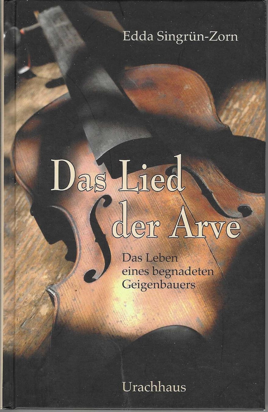 Libri: Das Lied der Arve - Edda Singrün-Zorn – Nuovo (secondo la descrizione) da Flims - Dorf venduto da Stagediver