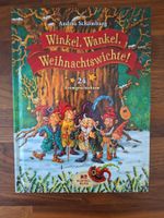 A. Schomburg; Winkel, Wakel, Weihnachtswichte! 24 Geschichte