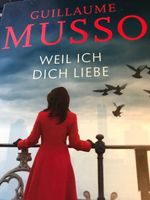 📖 Roman  «Weil ich dich liebe»  Guillaume Musso
