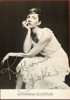 Katharina Schüttler Autogramm signiert Foto 10x15cm