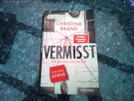 Vermisst - Der Fall Anna von Christine Brand