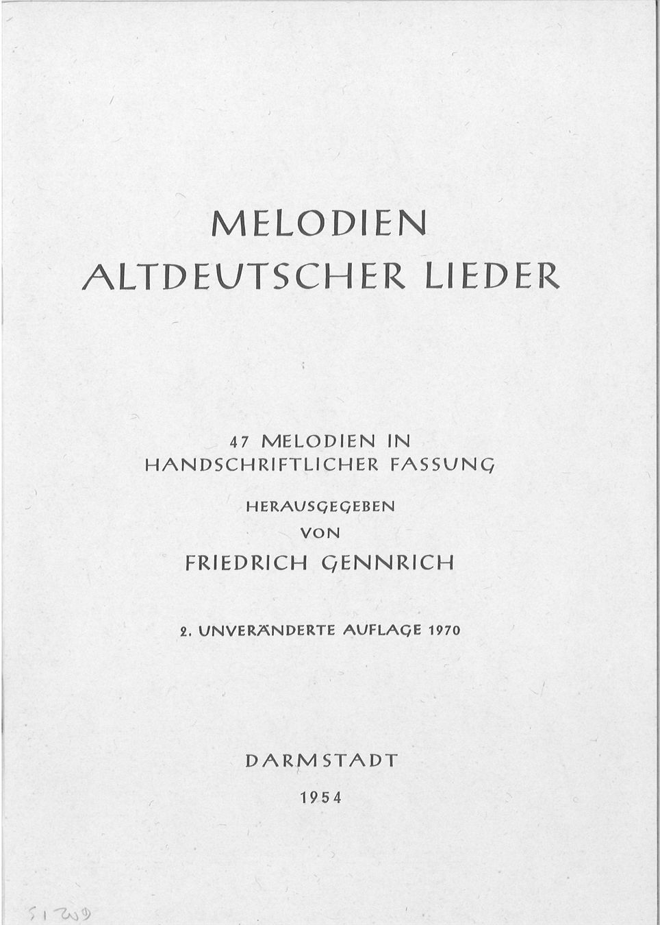 Dischi in vinile: Melodien Altdeutscher Lieder - 47 Melodien – Nuovo (secondo la descrizione) da Neuchâtel venduto da Babotschk