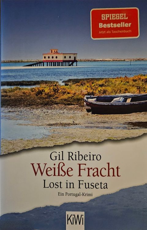 Gil Ribeiro - Weisse Fracht (Lost in Fuseta - 3. Fall) (Gebraucht) in ...