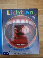 Kinderbuch Licht an Wunderwelt Körper gebraucht