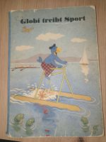 GLobi treibt Sport 1.auflage 1948