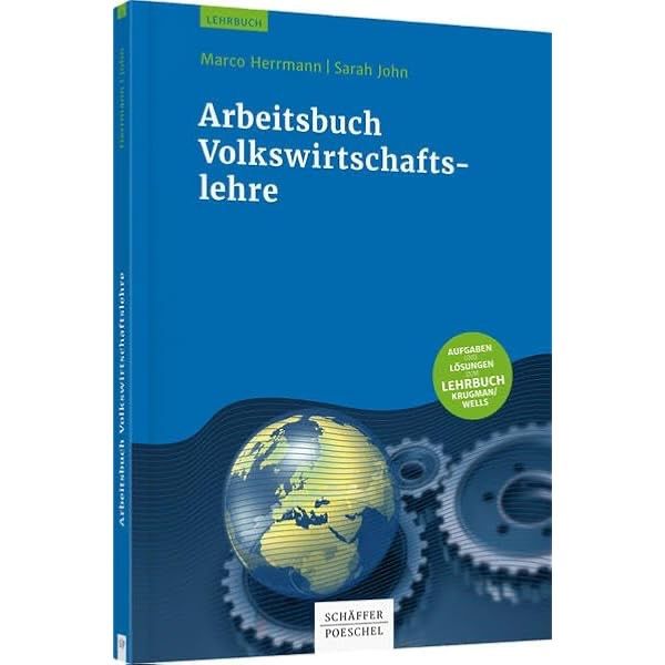 Libri: Buch: Arbeitsbuch Volkswirtschaftslehre – Usato da Hergiswil NW venduto da kaufe_at_kaufmann