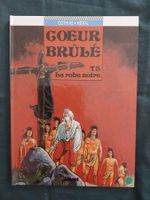 Coeur Brûlé T.3 La Robe Noire EO 1995 TBE+