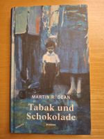 Tabak und Schokolade  Martin R. Dean 
