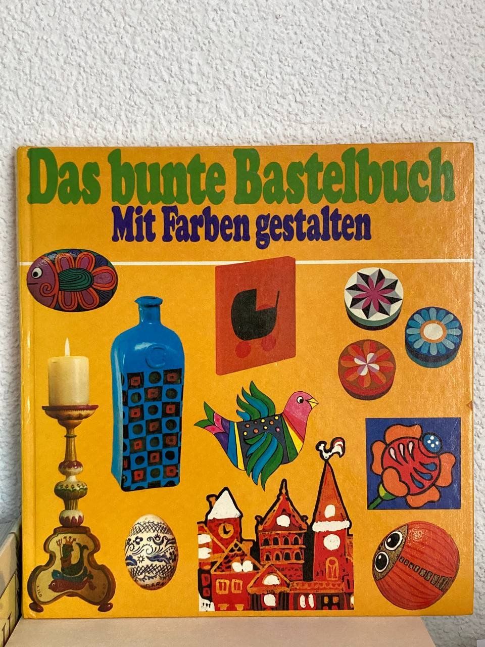 Libri: Das bunte Bastelbuch. Mit Farben gestalten – Usato da Frauenfeld venduto da Metaria369