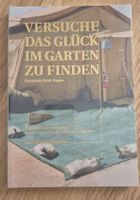 Versuche das Glück im Garten zu finden - Originalverpackt!