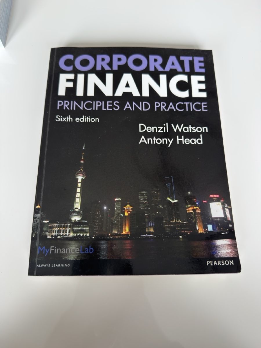 Bücher: Corporate Finance - Principles - Watson/Head, 6. Edition – Gebraucht aus Kloten von Haki_ZH
