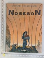 Nogegon - Luc und Francois Schuiten - Arboris