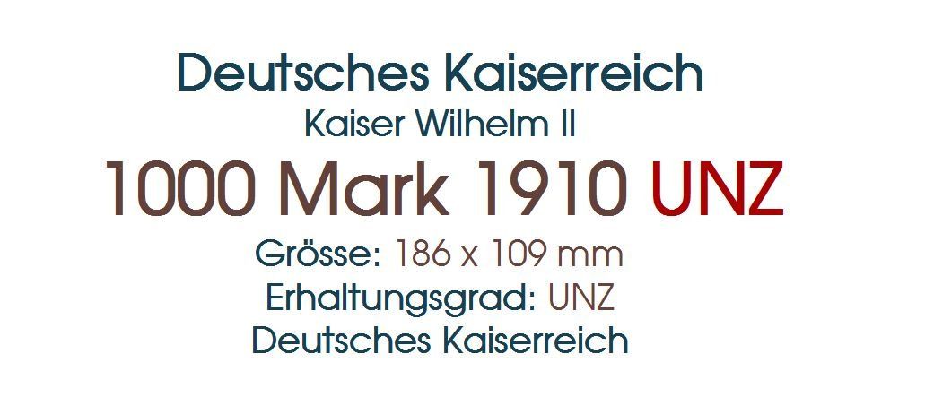 Banknoten: 1000 Mark 1910 UNZ – Neu (gemäss Beschreibung) aus Flamatt von samowarow 1