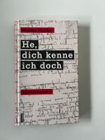Monika Stocker He, dich kenne ich doch Agenda, Neu