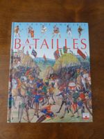 La grande imagerie - Les grandes batailles