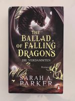 The ballad of falling dragons von Sarah A. Parker