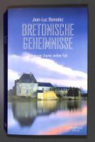 BRETONISCHE GEHEIMNISSE (Kommissar Dupin) Jean-Luc Bannalec