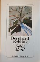 Bernhard Schlink Selbs Mord Roman Diogenes Verlag